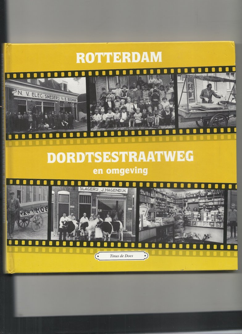 Does, T. de - Rotterdam, Dordtsestraatweg en omgeving