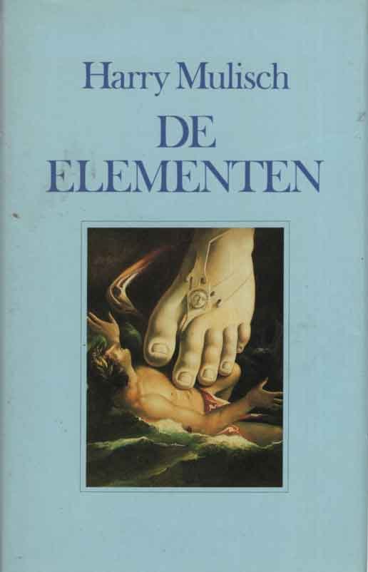 Mulisch, Harry - De elementen