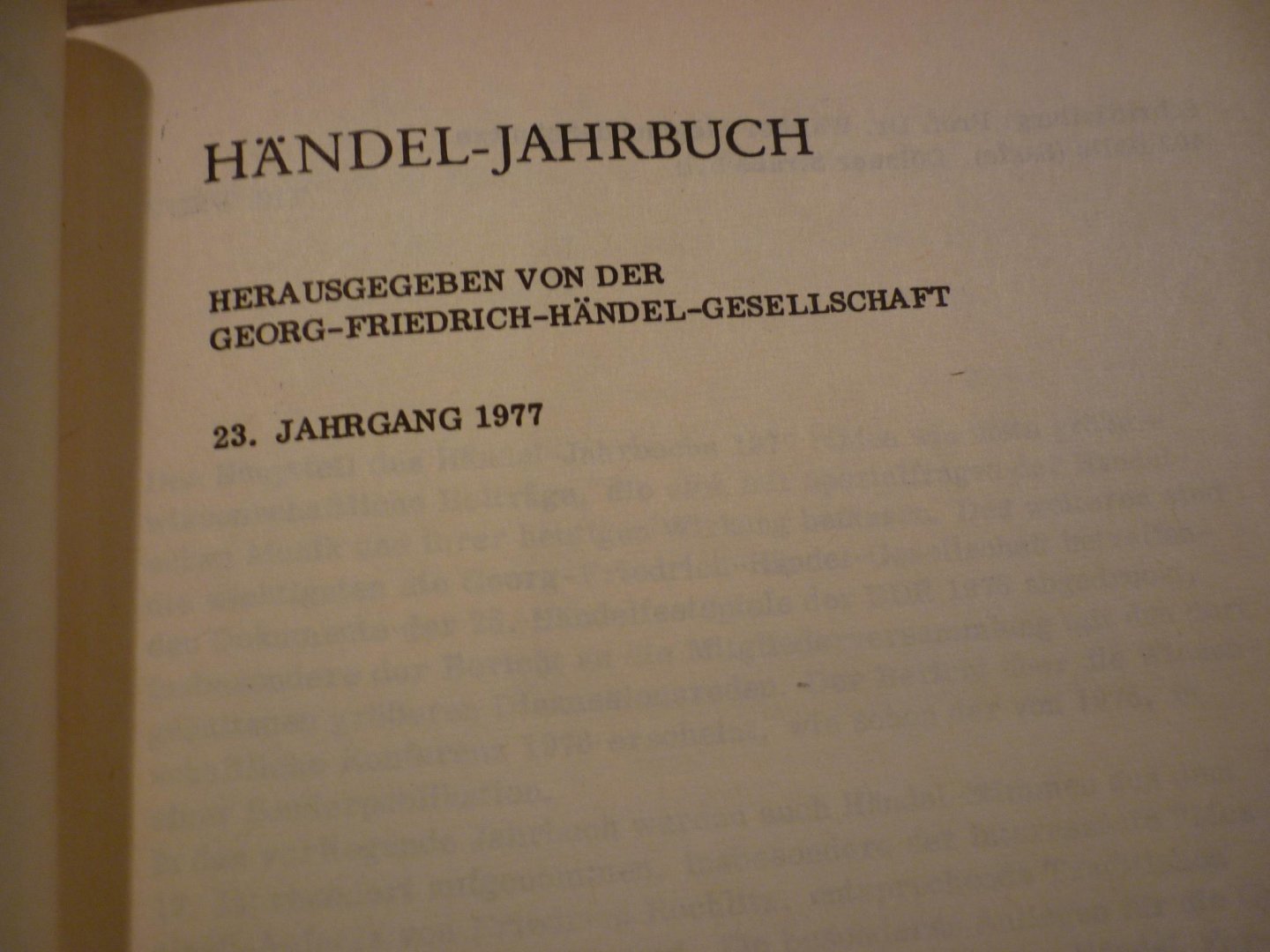 Händel; Georg Friedrich (1685–1759) - Jahrbuch 23. jahrgang 1977; herausgegeben von der Georg Friedrich Handel-Gesellschaft