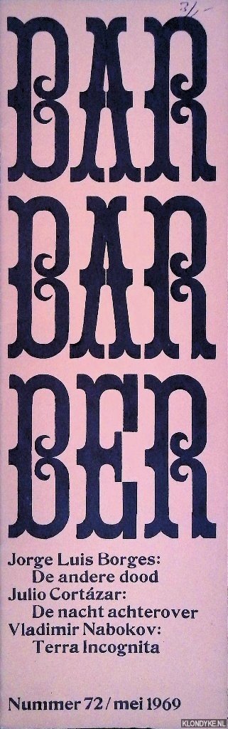 Bernlef, J. & G. Brands & K. Schippers (redactie) - Barbarber 72: Tijdschrift voor teksten