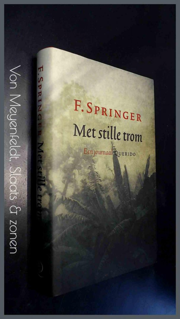 Springer, F. - Met stille trom - Een journaal