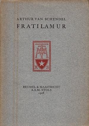 SCHENDEL, Arthur van - Fratilamur.