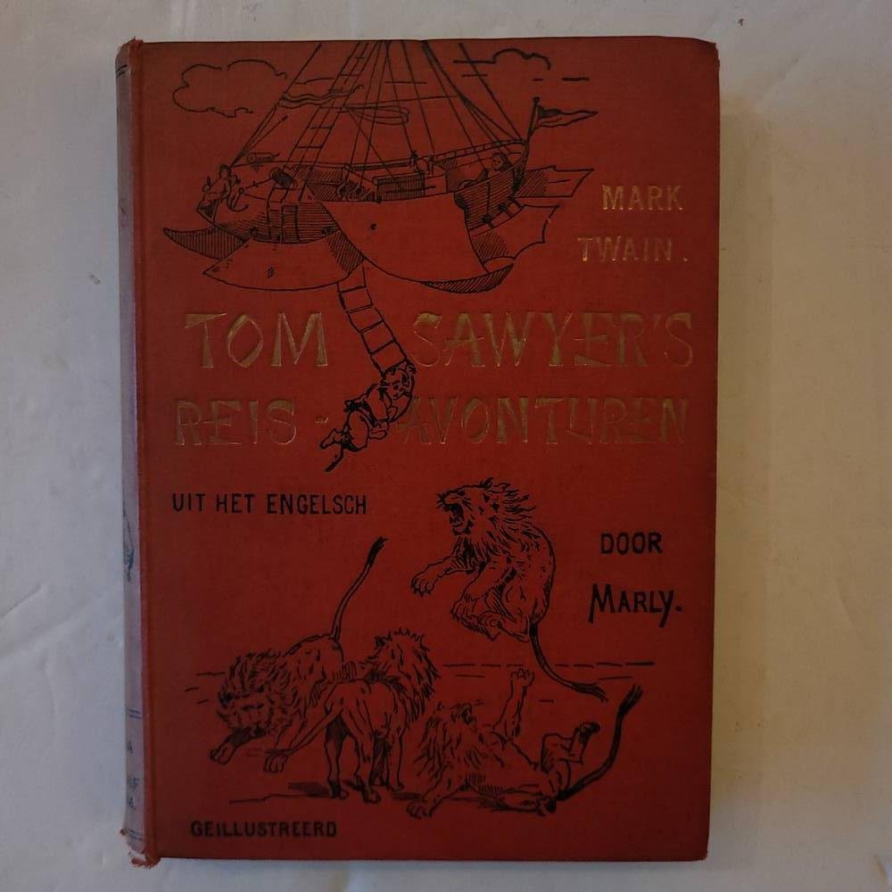 Sawyers , Tom - Tom Sawyers reis avonturen