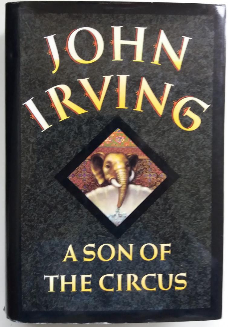 Irving, John - A Son of the Circus (Ex.1) (ENGELSTALIG)