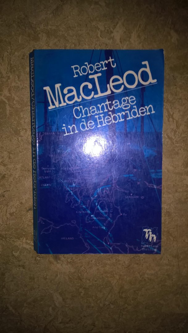 Macleod, Robert - Chantage in de hebriden