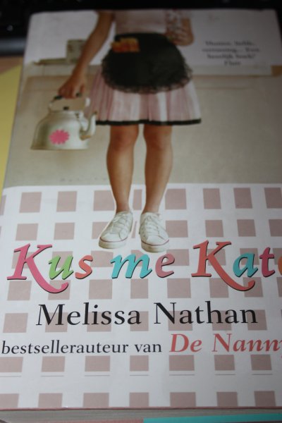 Nathan Melissa - Kus me Kate, humor, liefde, verrassing...Een heerlijk boek!