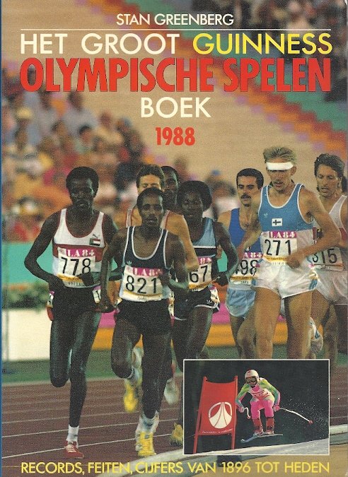 STAN GREENBERG - Het Groot Guinness Olympische Spelen Boek 1988 -Records, feiten en cijfers van 1896 tot heden