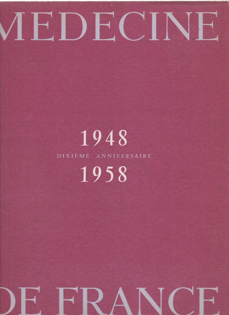  - Medecine de France 1948-1958