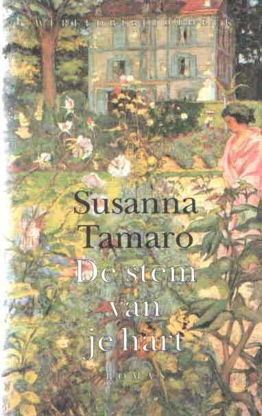 Tamaro, Susanna - De stem van je hart