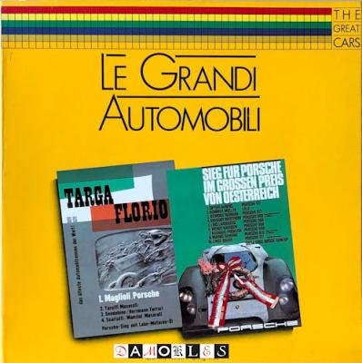 Bruno Alfieri - Le Grandi Automobili. The Great Cars No. 11