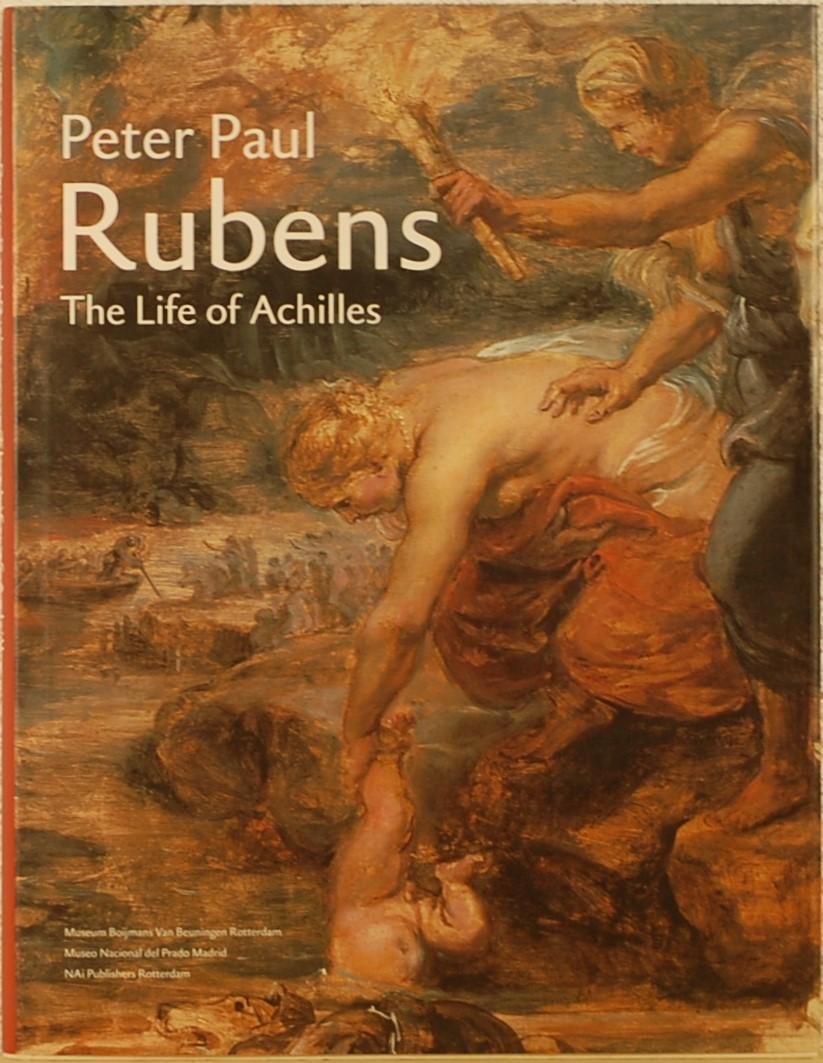 - - Peter Paul Rubens. The Life of Achilles