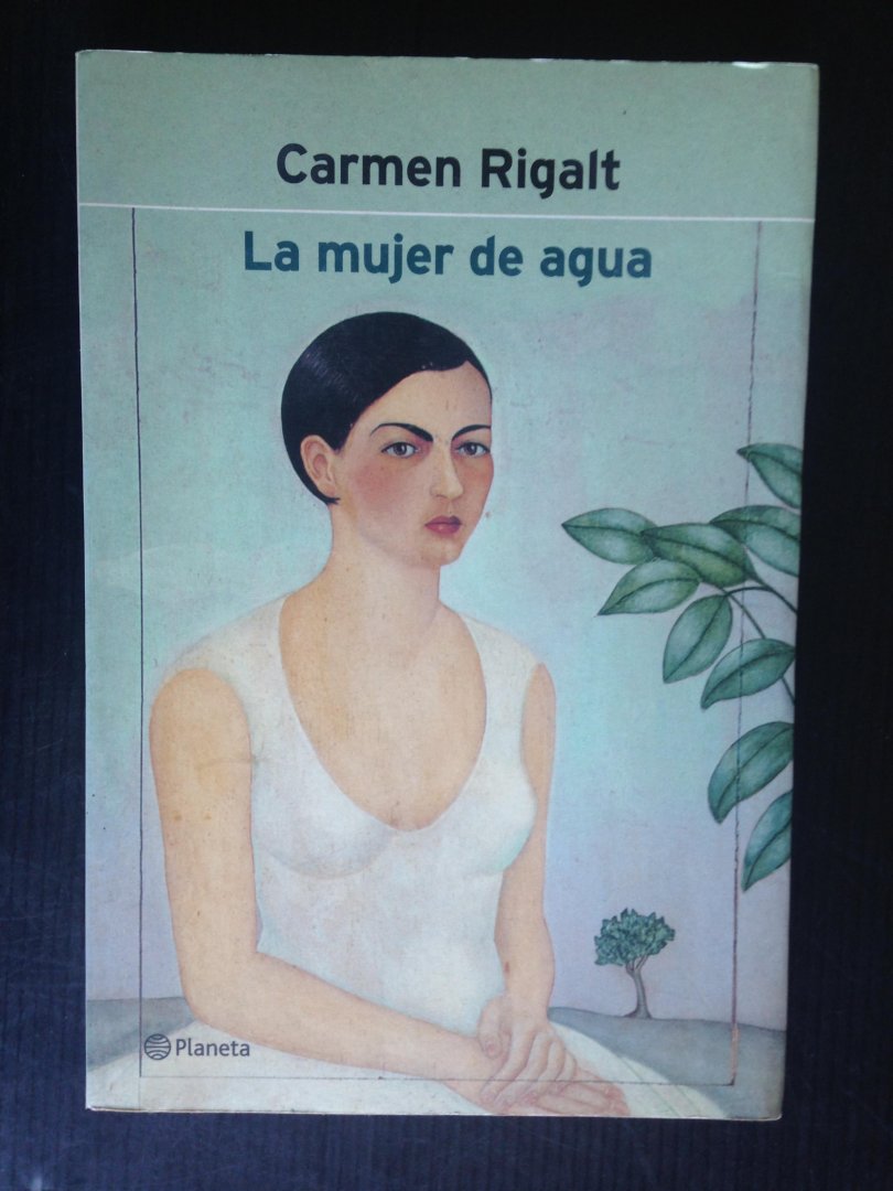 Rigalt, Carmen - La Mujer de Aqua