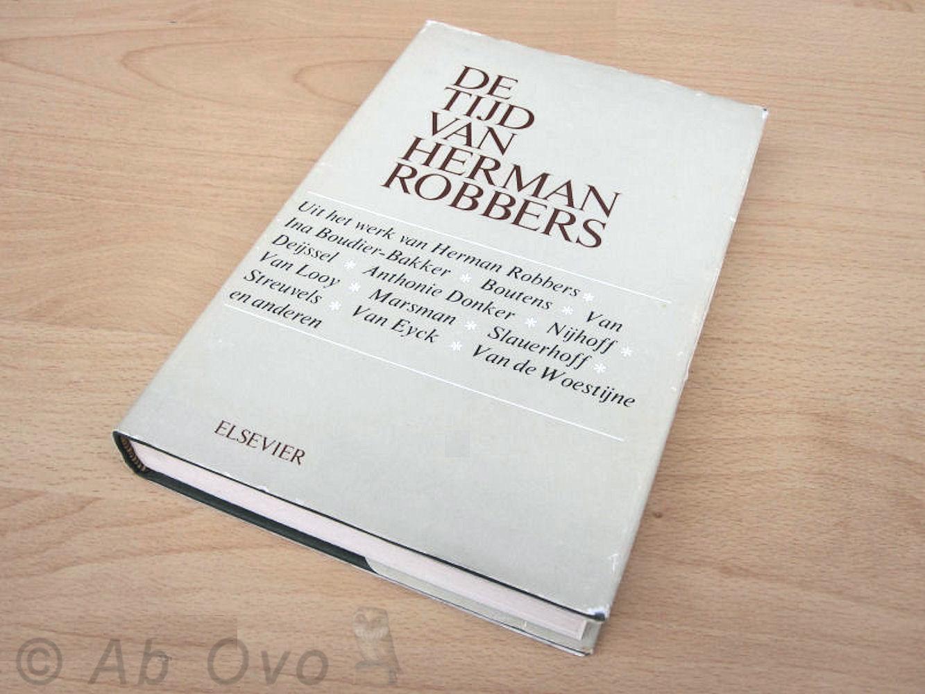 Robbers, Herman / diverse auteurs - De tijd van Herman Robbers