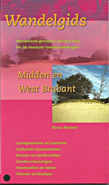 Roland, Rinus - Wandelgids Nederland 13. Midden en West Brabant