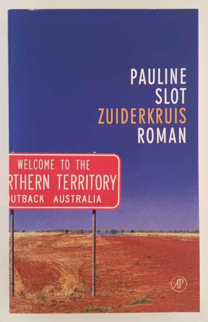 Slot, Pauline - Zuiderkruis / Roman