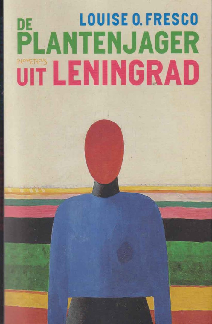 Fresco, Louise O. - De plantenjager uit Leningrad