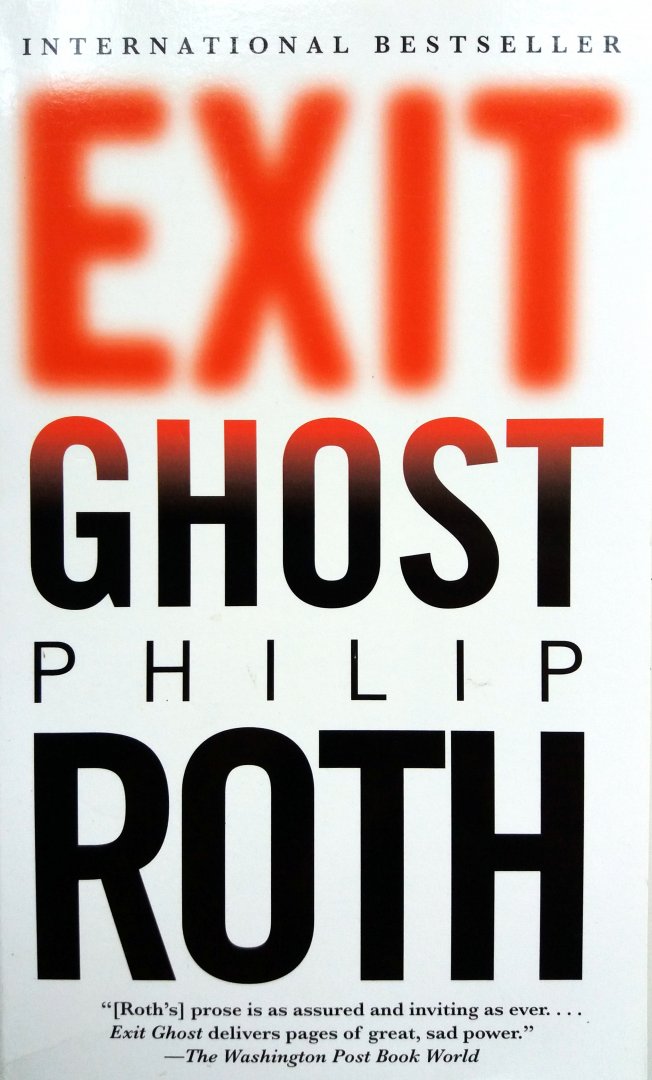 Roth, Philip - Exit Ghost (ENGELSTALIG)