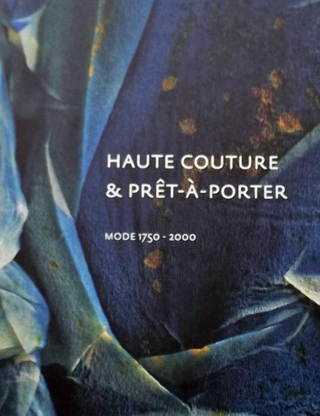 Meij, Ietse. - Haute couture & pret-a-porter / mode 1750-2000 : een keuze uit de kostuumcollectie Gemeentemuseum Den Haag
