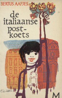 Aafjes, Bertus - De Italiaanse postkoets