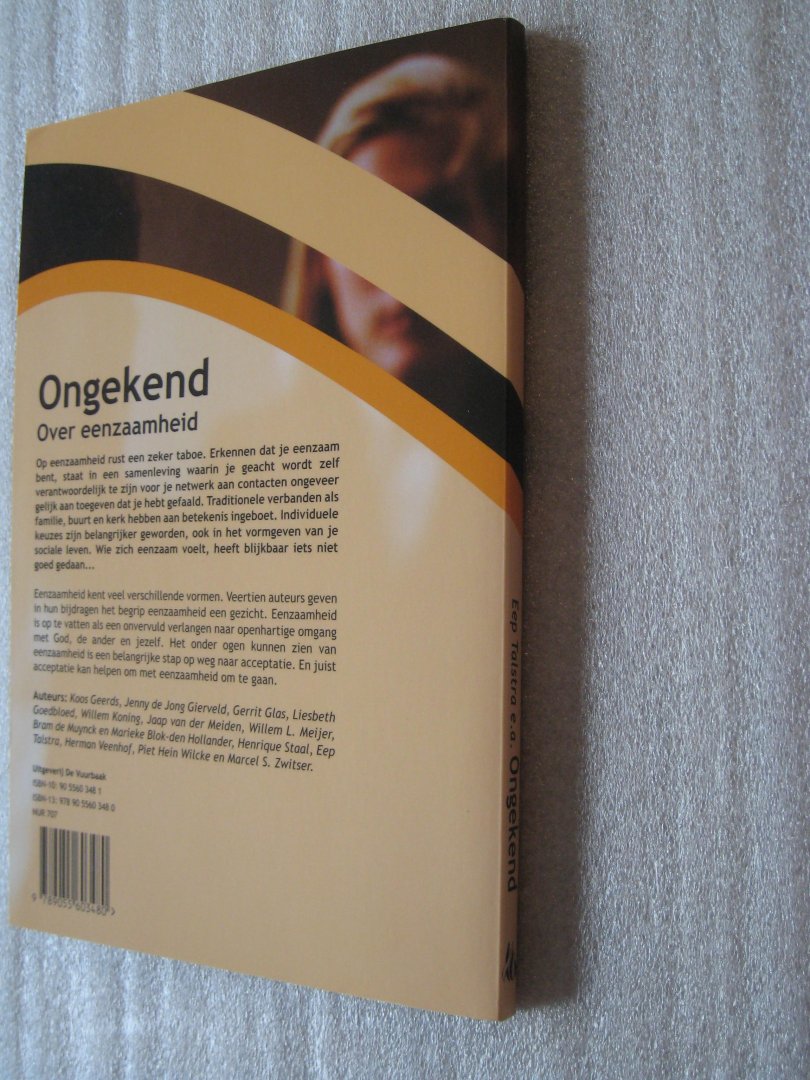 Talstra, Eep, e.a. - Ongekend / Over eenzaamheid