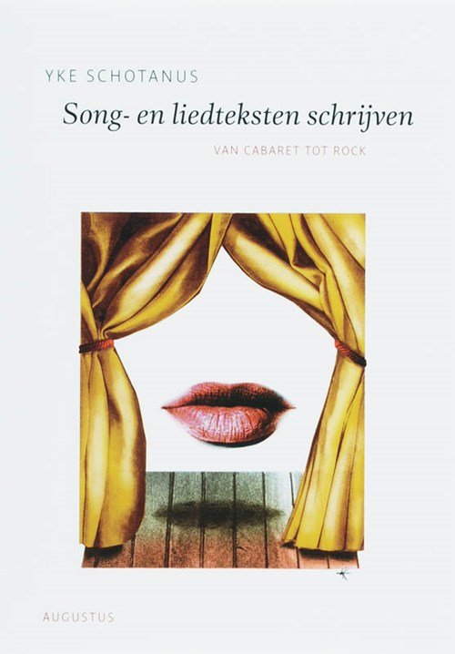 Yke Schotanus - Song- en liedteksten schrijven