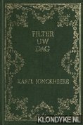 Jonckheere, Karel - Filter uw dag