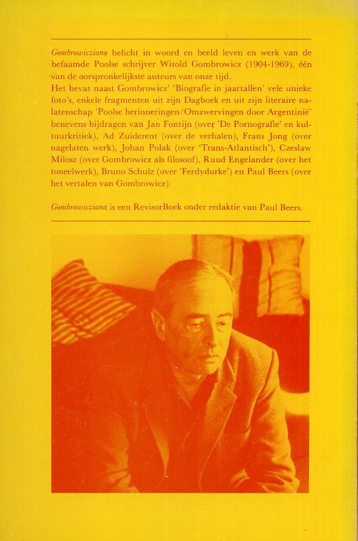 Beers, Paul(Red.) - Gombrowicziana. Biografie in Jaartallen en Foto's, Dagboekfragmenten, Beschouwingen, nagelaten Werk.