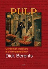 PULP - gentleman-inbrekers in de triviaalliteratuur