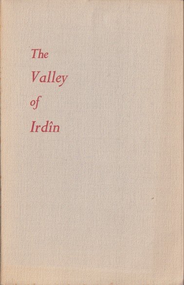 Leopold, J.H. - Valley of Irdîn. A collection of poems translated from the Dutch.
