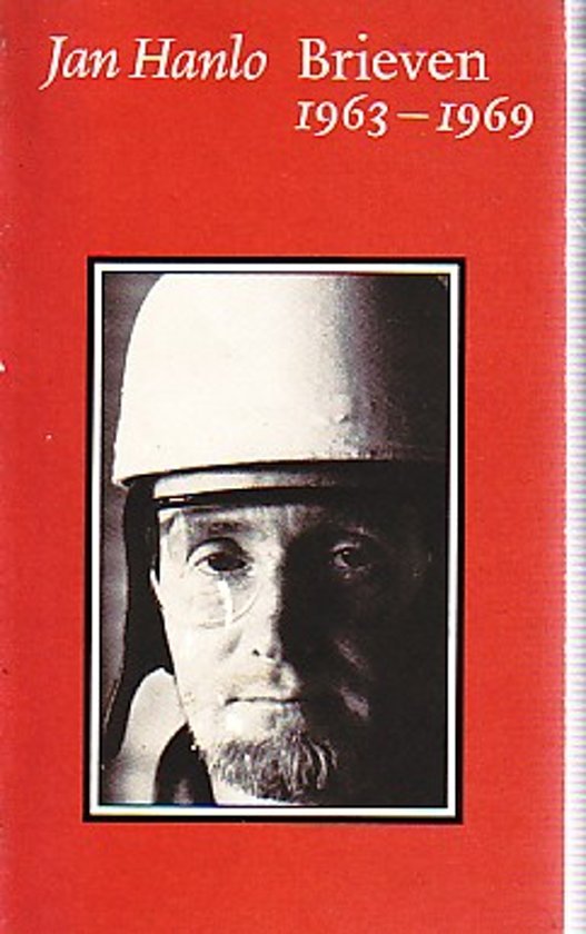 Hanlo, Jan - Brieven, Deel II: 1963-1969