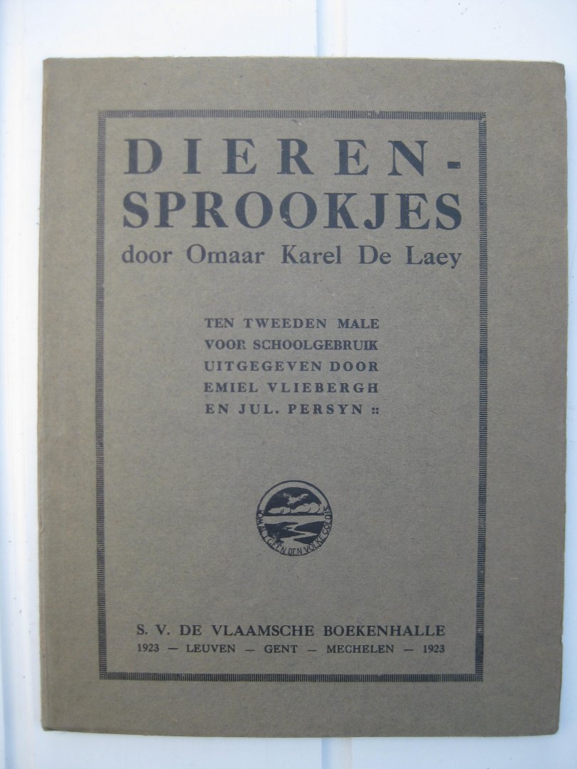 Laey, Omaar Karel De - - Dierensprookjes.