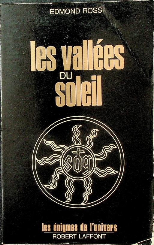 Rossi, Emond - Les vallées du soleil