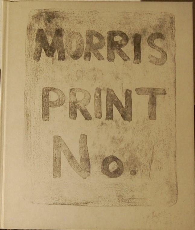 CHERIX, C. - Robert Morris/ Estampes et Multiples (1952-1998)