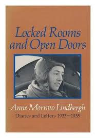Lindbergh, Anne Morrow - LOCKED ROOMS AND OPEN DOORS - Diaries and Letters 1933-1935