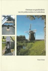 GRIMS, FRANS - Ontstaan en geschiedenis van de poldermolens in Leiderdorp