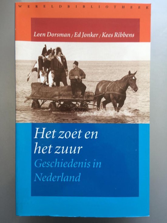 Dorsman, L. - Het zoet en het zuur
