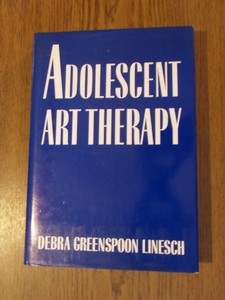 Greenspoon Linesch, Debra - Adolescent art therapy