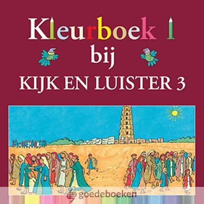 Zwoferink, Laura - Kleurboek 1 bij Kijk & Luister 3 *nieuw*
