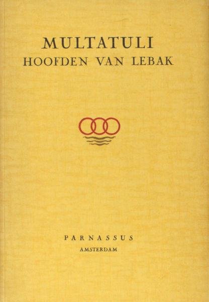 Multatuli. - Hoofden van Lebak.