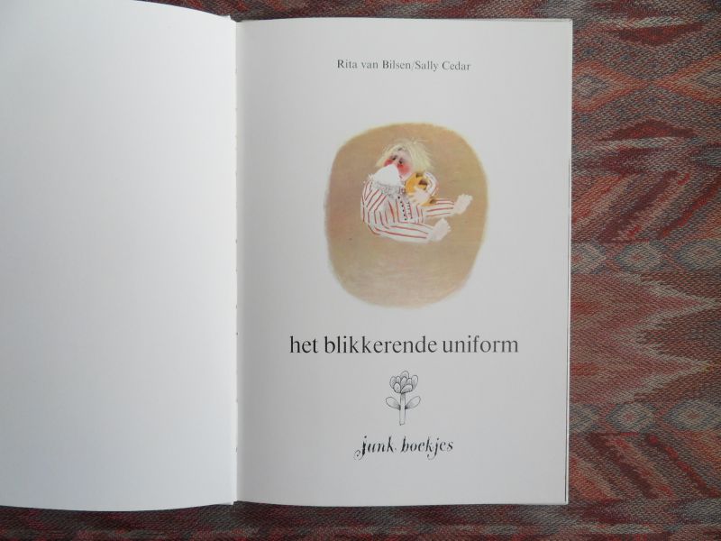 Bilsen, Rita van / Cedar, Sally. [Nederlandse bewerking door Margaretha Ferguson]. - Het Blikkerende Uniform.