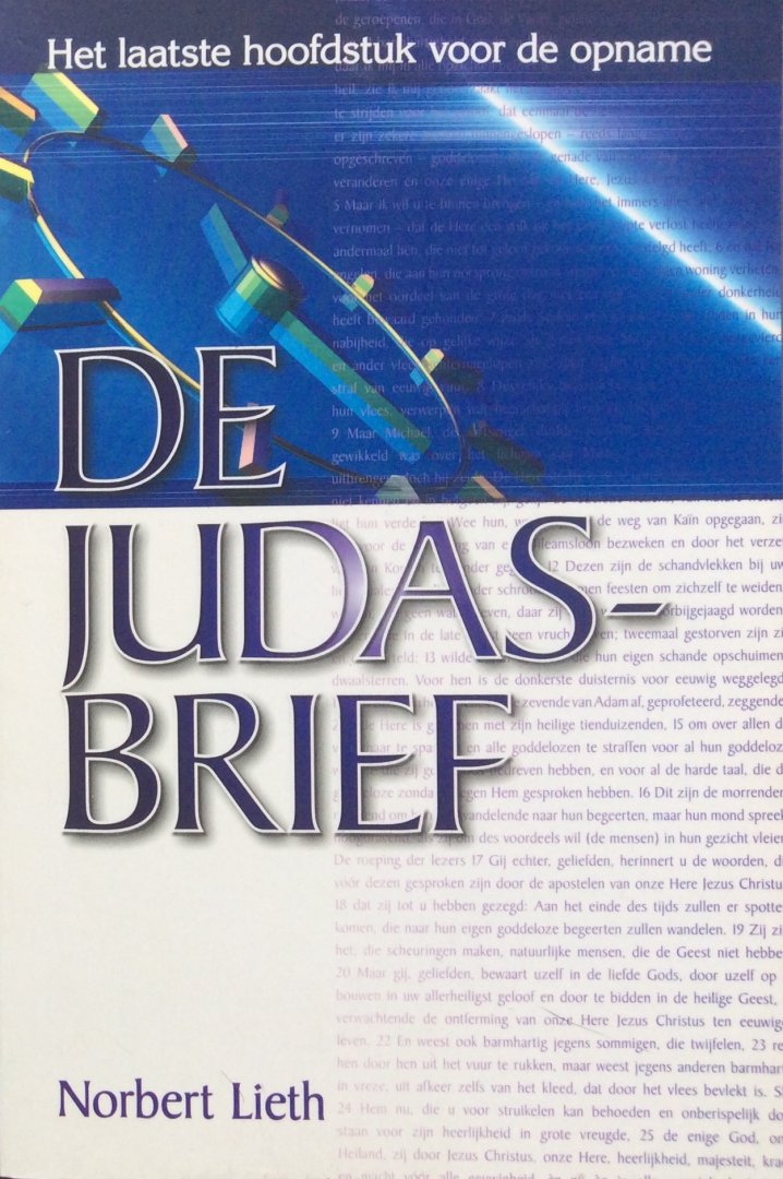 Lieth, Norbert - De Judasbrief; het laatste hoofdstuk voor de opname