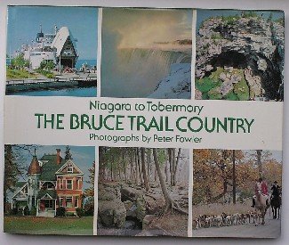 FOWLER, PETER (Illustr.), - Niagara to Tobermory. The Bruce Trail Country.