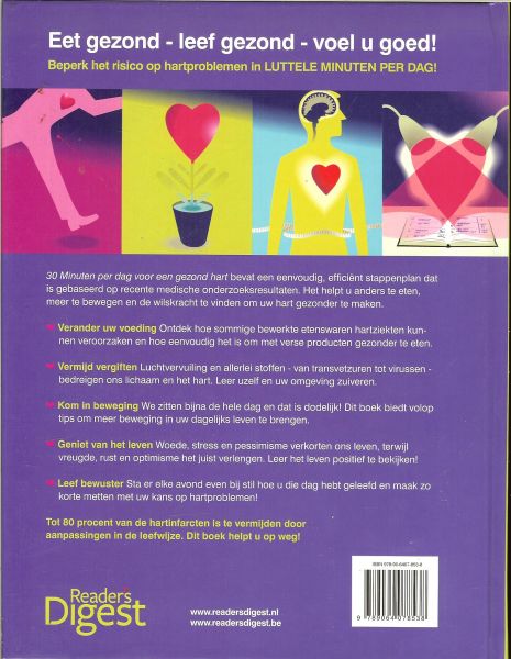 Graff, A. van der .. Vertaling door Anja de Lombaert  met voorwoord van Dr Stephen Jenkins  en Lidy Nooij - 30 Minuten per dag voor een gezond hart ..  Herken en vermijd de risico's voor uw hart