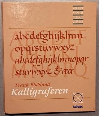 (KALLIGRAFIE). BLOKLAND, Frank - Kalligraferen.