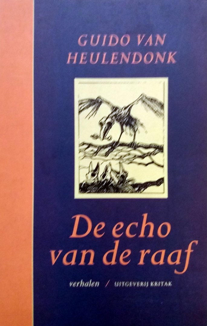 Heulendonk, Guido van - De echo van de raaf (verhalen)