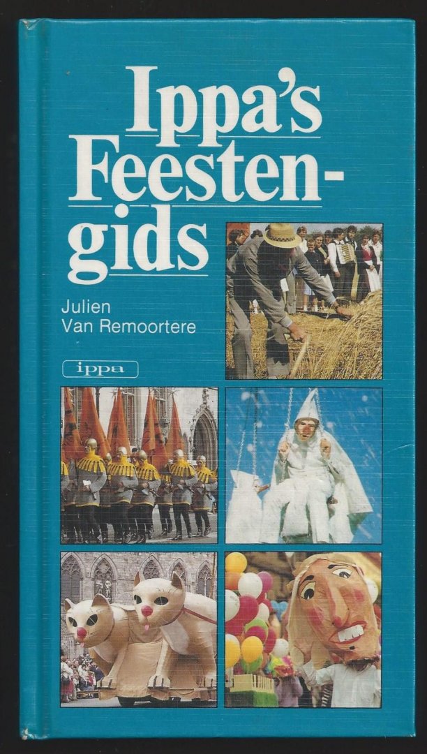Van Remoortere, Julien - Ippa's Feestengids