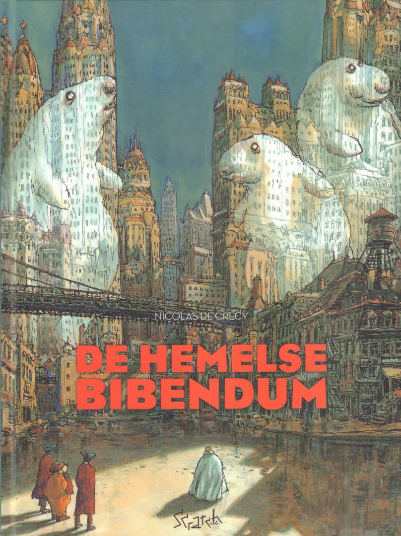 Crecy, Nicolas de - De Hemelse Bibendum, 199 pag. hardcover, gave staat (nieuwstaat)