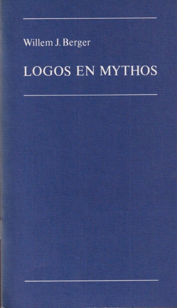 Berger, W.J. - Logos en mythos
