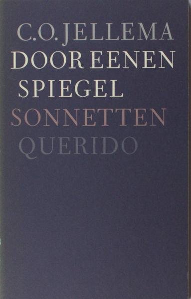 Jellema, C.O. - Door eenen spiegel. Sonnetten