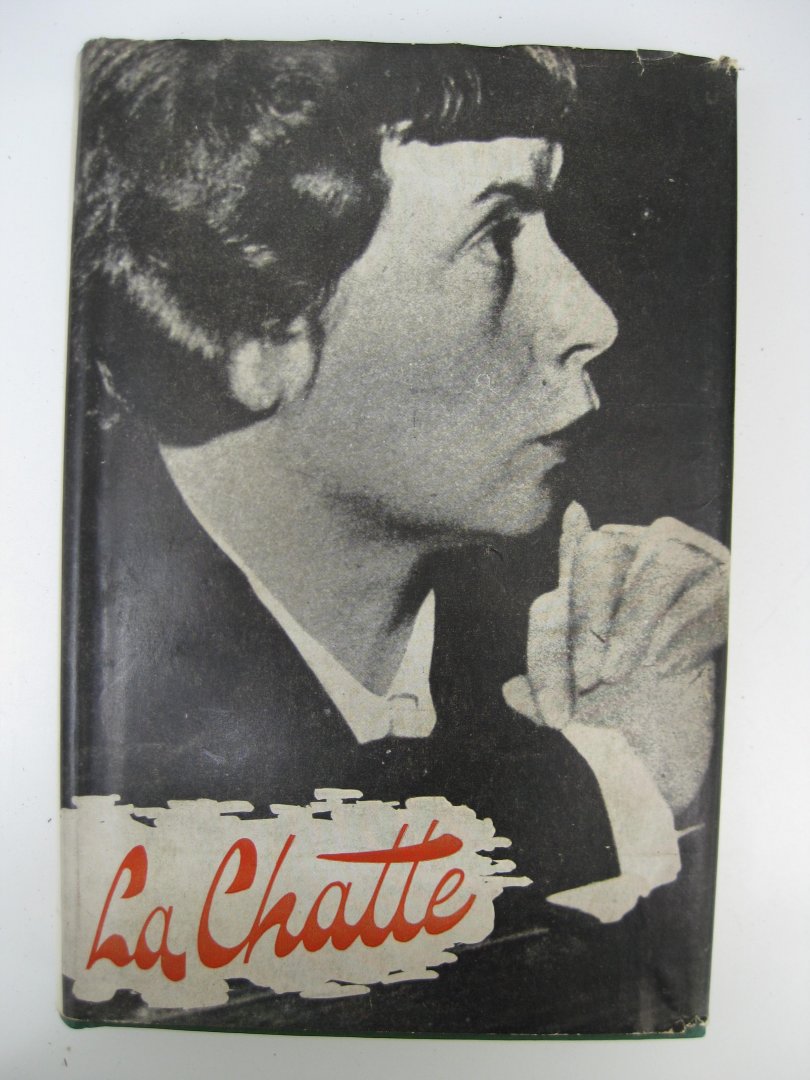 Denoyette, R. - La Chatte. Vrouwelijke held of verraadster?